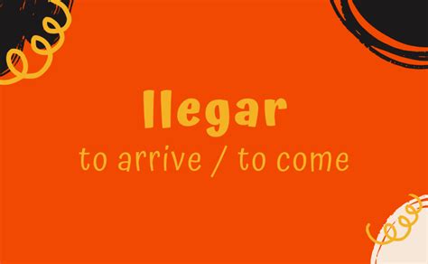 llegar conjugation spanishdict